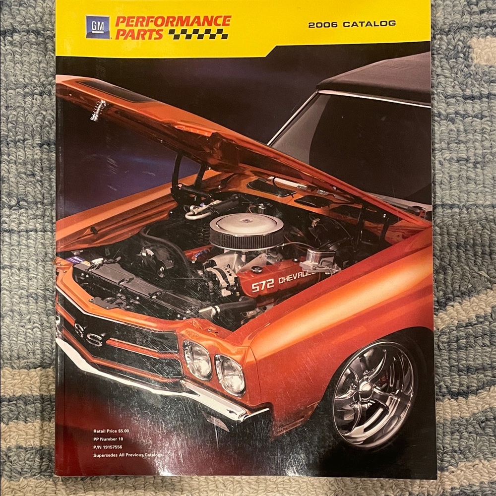 GM Performance Parts 2006 Catalog - Orange Cover
